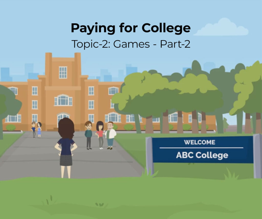 Paying for College - Topic-2 - Games - Part-2-CS